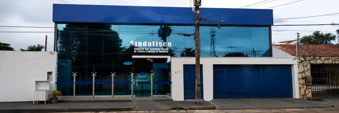 Sede do Sindafisco em Porto Velho relacionada ao Refaz ICMS Rondônia