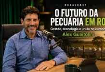 Alex Guaitolini aponta caminhos para a pecuária de Rondônia Alex Guaitolini participa do RuralCast sobre pecuária de Rondônia, gestão rural, tecnologia no campo e associativismo