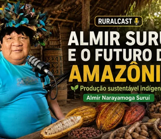 Almir Suruí fala sobre produção sustentável e futuro da Amazônia Almir Suruí participa do RuralCast sobre produção sustentável indígena, autonomia Paiter Suruí e futuro da Amazônia em Rondônia
