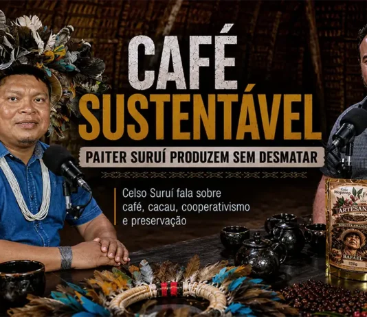 Café sustentável dos Paiter Suruí é destaque no RuralCast Celso Suruí e Adalto Costa no RuralCast em imagem sobre café sustentável, cacau, floresta e produção Paiter Suruí sem desmatamento