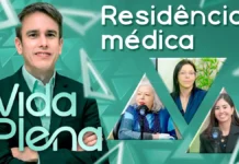 Vida Plena explica residência médica, RQE e escolha segura de especialistas Residência médica é tema do Vida Plena com orientações sobre RQE e escolha segura de especialistas