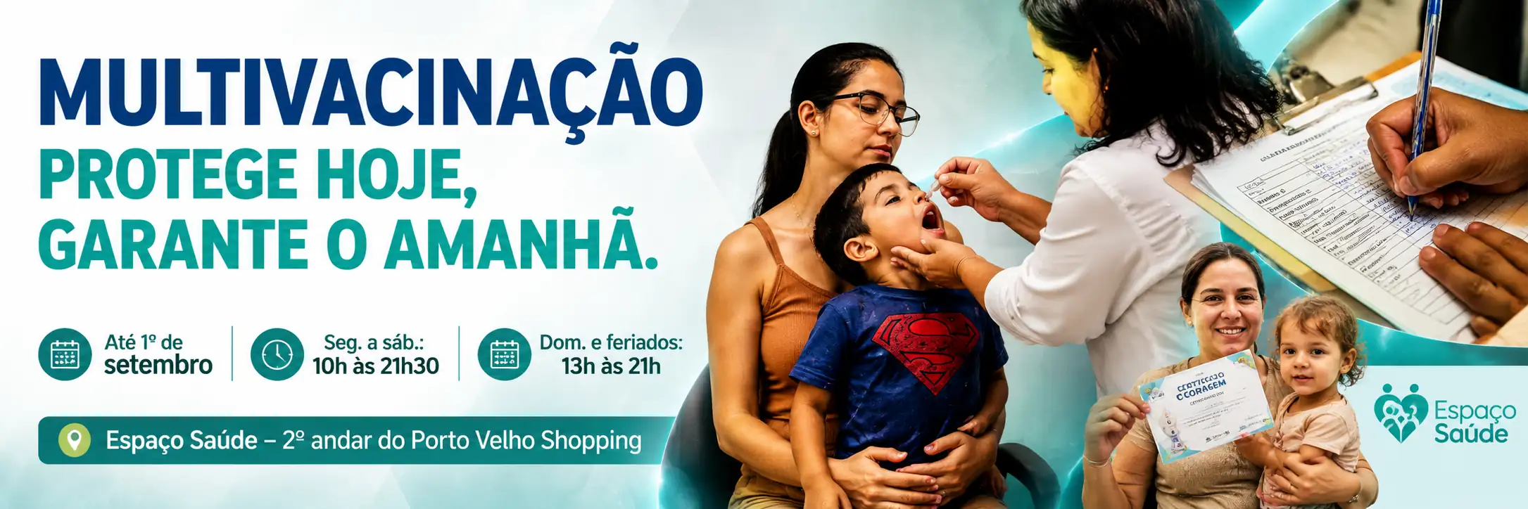 Multivacinação em Porto Velho com horários do Espaço Saúde e cenas de atendimento infantil