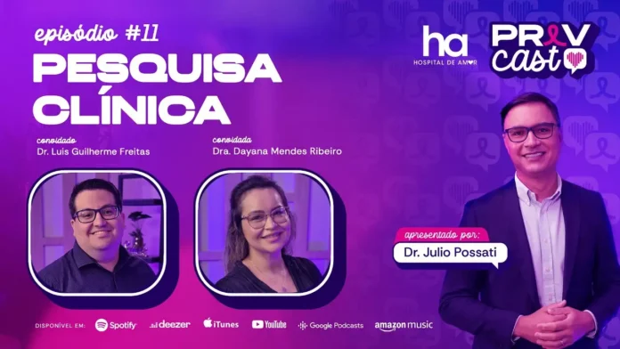 PrevCast 11 debate pesquisa clínica com Dr. Júlio Possati e especialistas convidados