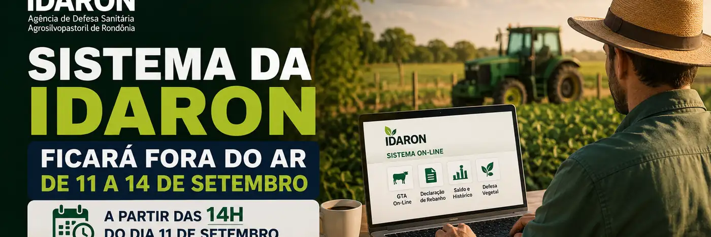 Faixa informa que o Sistema da Idaron ficará indisponível de 11 a 14 de setembro