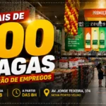Super Nova Era abre mais de 100 vagas de emprego em Porto Velho Mais de 100 vagas de emprego em Porto Velho no mutirão do Super Nova Era