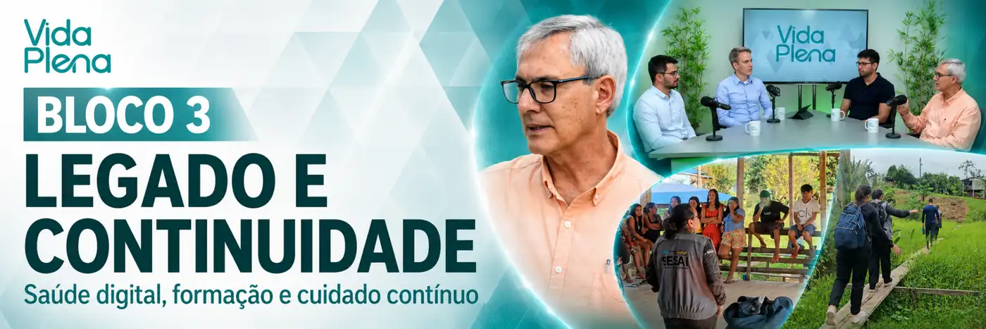 Sérgio Vicente Serrano e participantes do Vida Plena em bloco sobre saúde digital, formação profissional e continuidade do cuidado oncológico