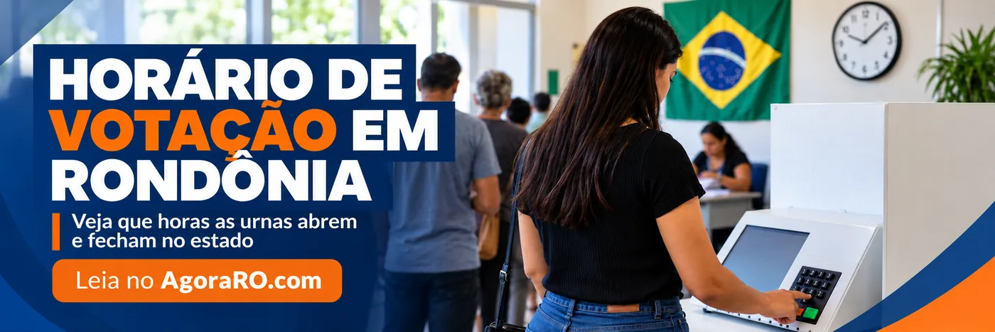 Em Rondônia, votação será das 7h às 16h Faixa sobre o horário de votação em Rondônia