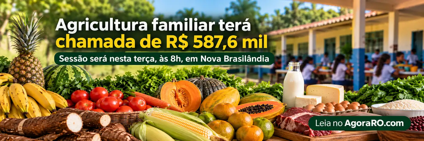 Composição editorial sobre agricultura familiar em Nova Brasilândia e alimentação escolar.