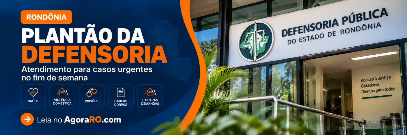plantão da Defensoria em Rondônia para atendimento de casos urgentes no fim de semana