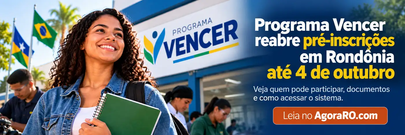 Faixa editorial sobre a reabertura das pré-inscrições do Programa Vencer Rondônia até 4 de outubro.