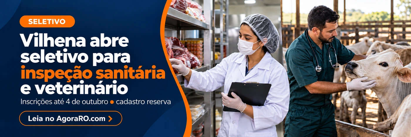 Seletivo de Vilhena abre inscrições para Agente de Inspeção Sanitária e Médico Veterinário
