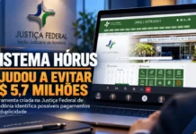 Sistema criado pela Justiça Federal em Rondônia já ajudou a evitar R$ 5,7 milhões em pagamentos indevidos Sistema Hórus na Justiça Federal de Rondônia em arte editorial sobre prevenção de pagamentos judiciais em duplicidade