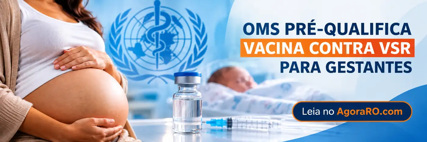 Faixa editorial sobre pré-qualificação da vacina contra VSR para gestantes pela OMS