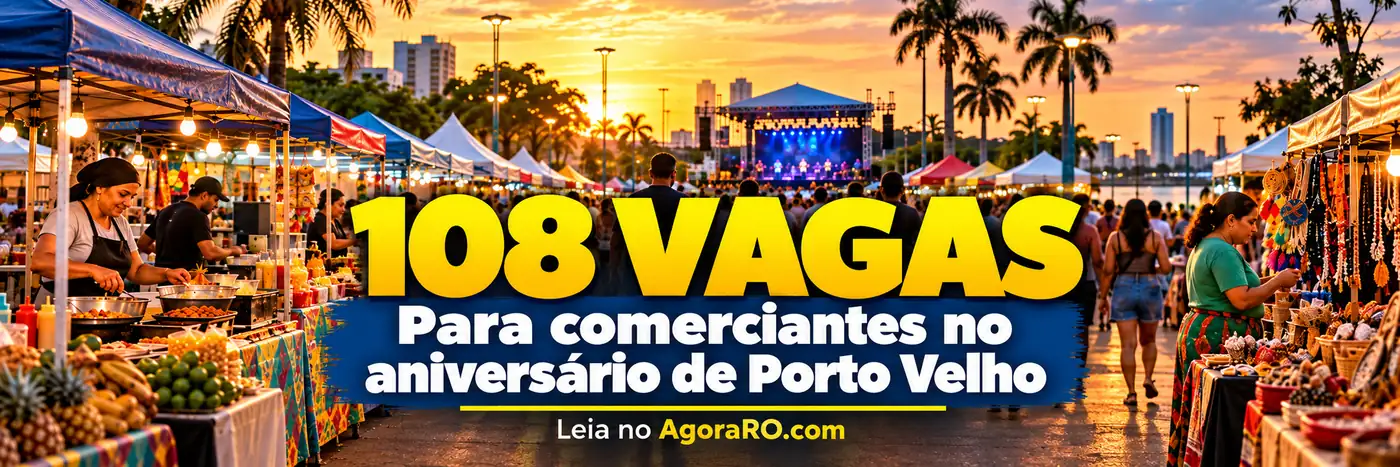 Faixa editorial sobre 108 vagas para comerciantes no aniversário de Porto Velho.