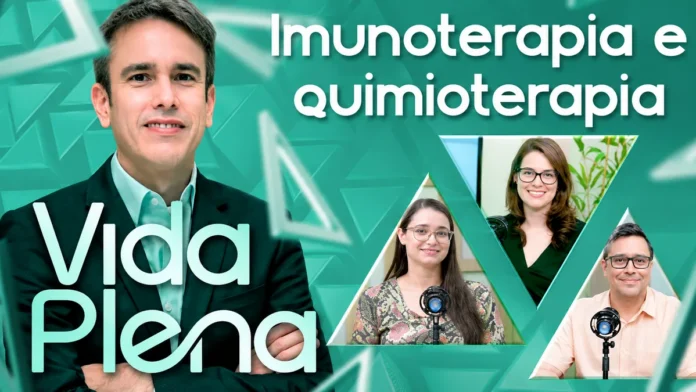Vida Plena: imunoterapia e quimioterapia Vida Plena sobre imunoterapia e quimioterapia, com apresentador e convidados em composição editorial inspirada no programa