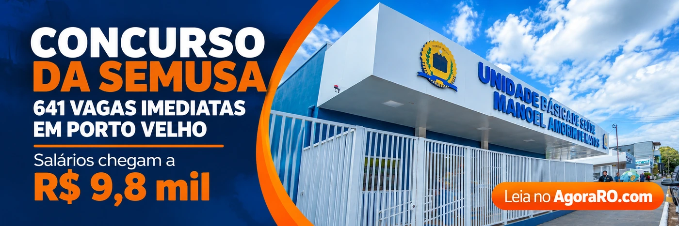 Concurso da Semusa oferece 641 vagas imediatas em Porto Velho