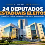 Rondônia elege 24 deputados estaduais; veja quem vai para a Assembleia 24 deputados estaduais eleitos em Rondônia nas Eleições 2026