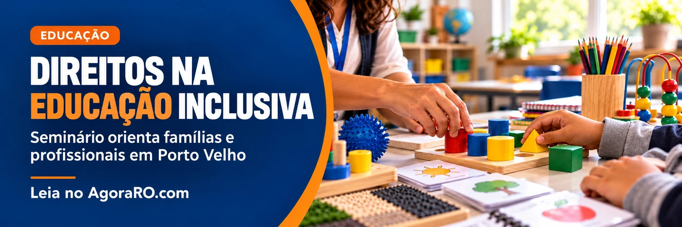 Faixa AgoraRO sobre educação inclusiva com destaque para direitos na escola e materiais pedagógicos de apoio.