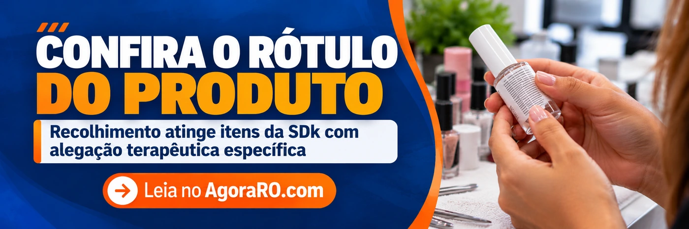 Faixa do AgoraRO orienta consumidor a conferir rótulo de produto para unhas sujeito a recolhimento