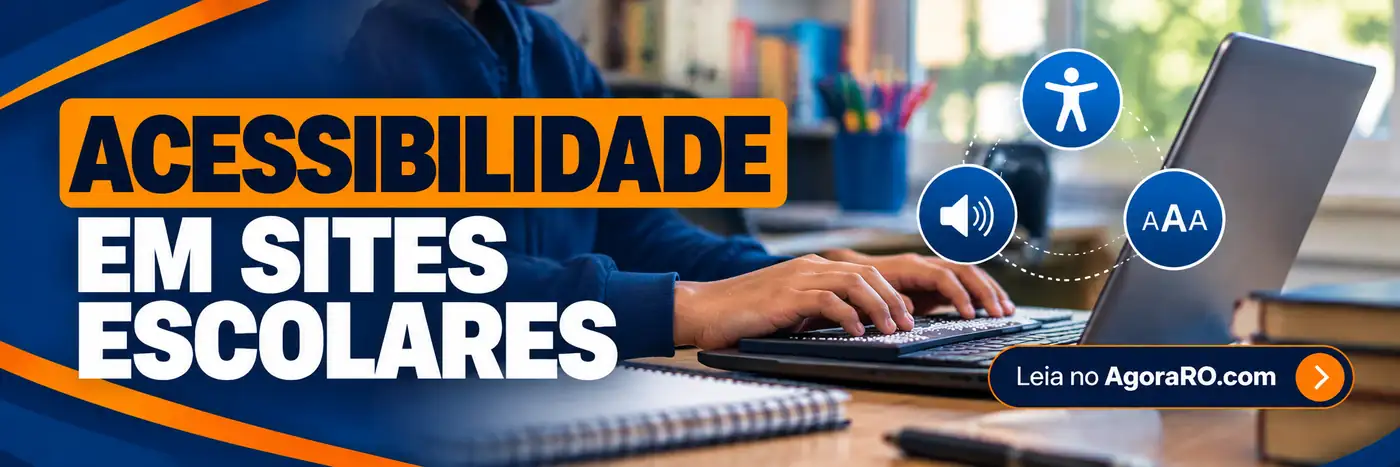 Acessibilidade em sites escolares: proposta do PL 969 — faixa AgoraRO Faixa sobre acessibilidade em sites escolares com teclado adaptado, notebook e símbolos de recursos digitais acessíveis.